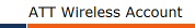 ATT Wireless Account