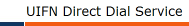 UIFN Direct Dial Service