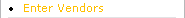Enter Vendors